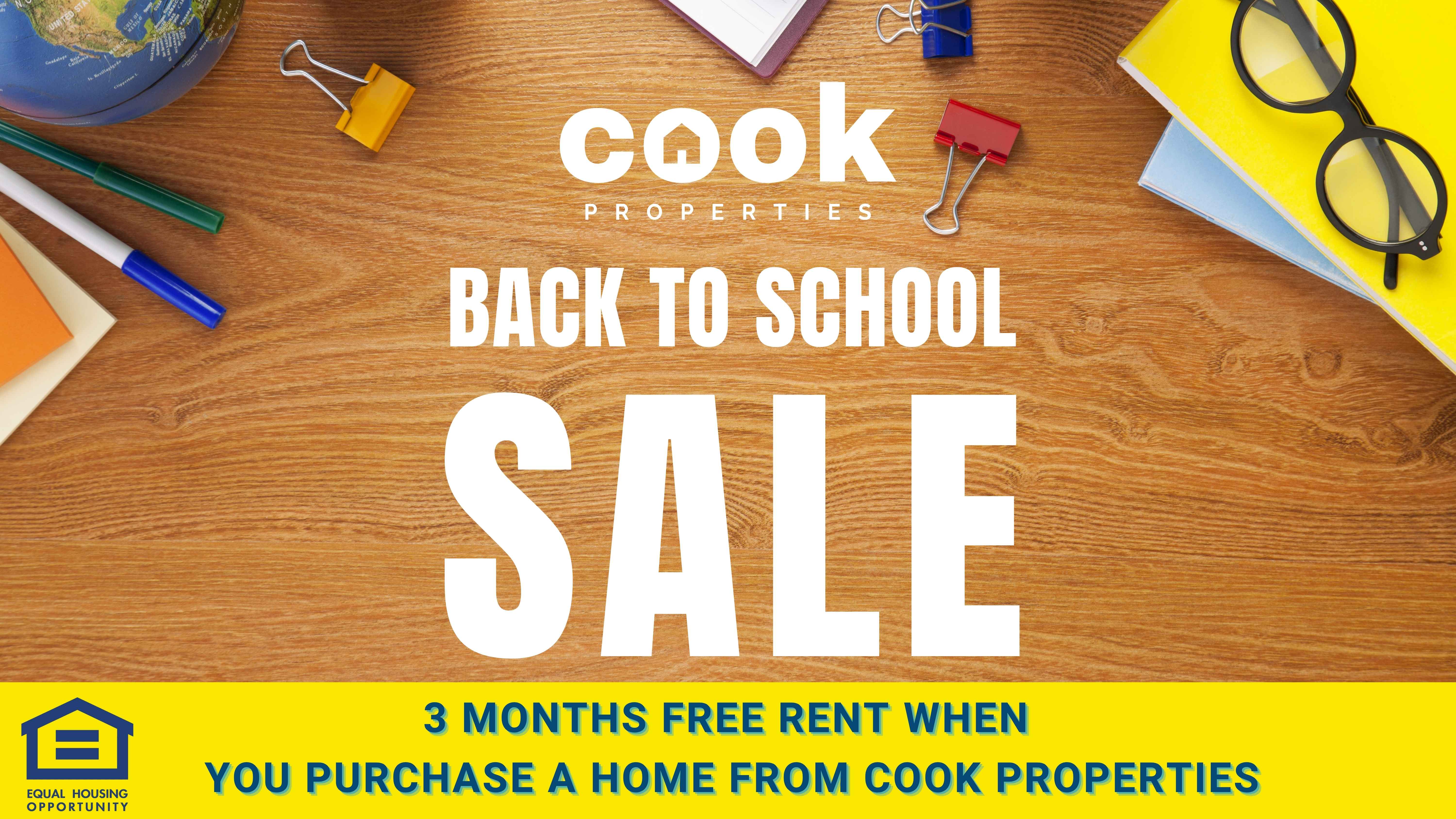 Back to School Sale - 3 Months Free Lot Rent on any home purchased from Cook Properties